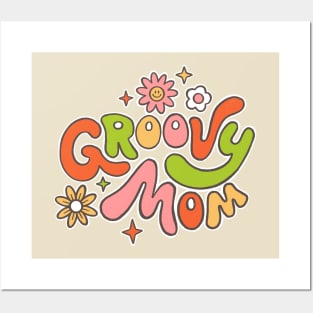 Groovy Mom Posters and Art